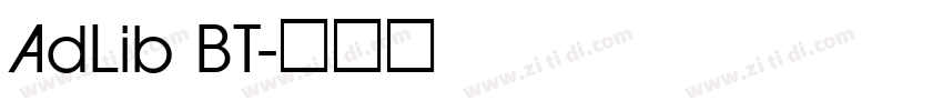 AdLib BT字体转换